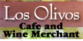 Los Olivos Cafe & Wine Merchant